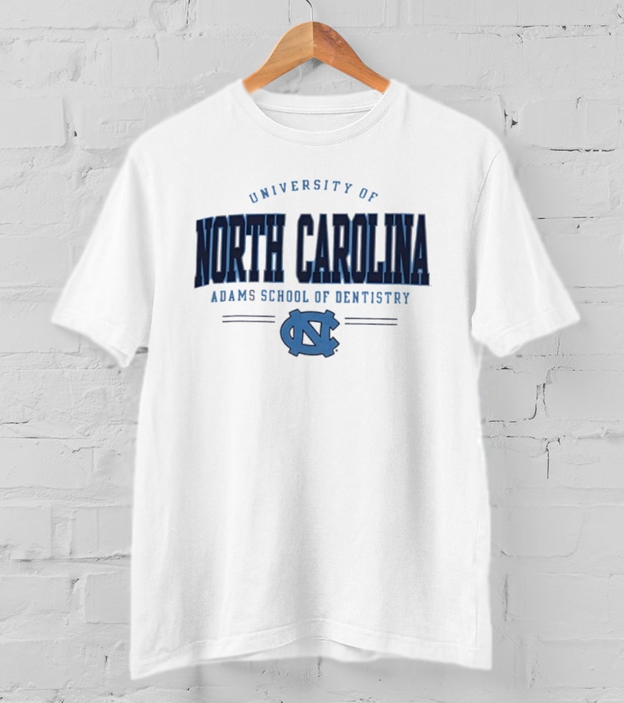 University Of North Carolina Adams School Of Dentistry North Carolina Tar Heels T-Shirt