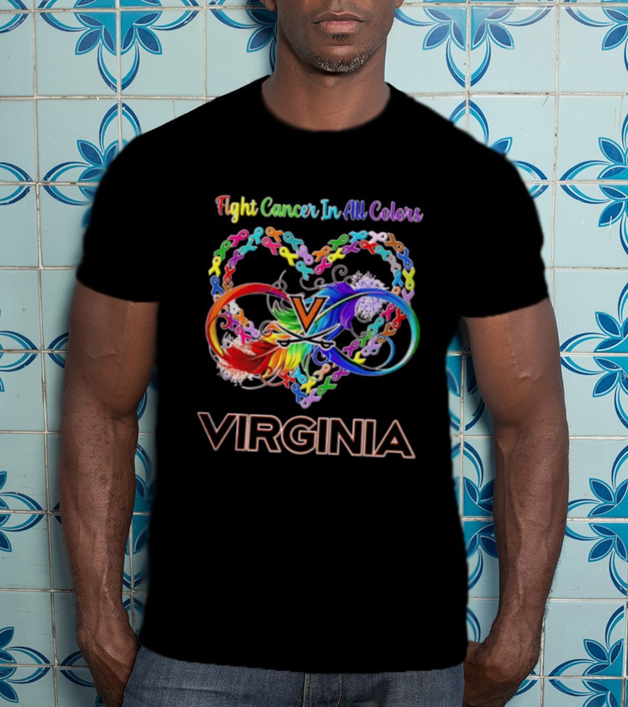 Virginia Cavaliers Fight Cancer In All Colors Ribbon Heart Rainbow Feather Infinity T-Shirt