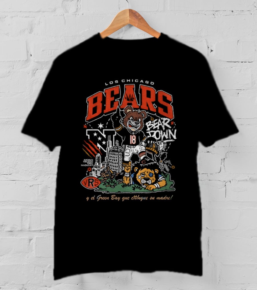 Los Chicago Bears Bear Down Beat Vikings Lions Green Bay Que Chinguen Su Madre T-Shirt