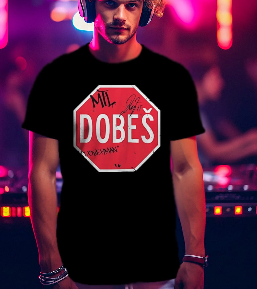 MTL Dobeš Doberman Hockey Stop Sign T-Shirt