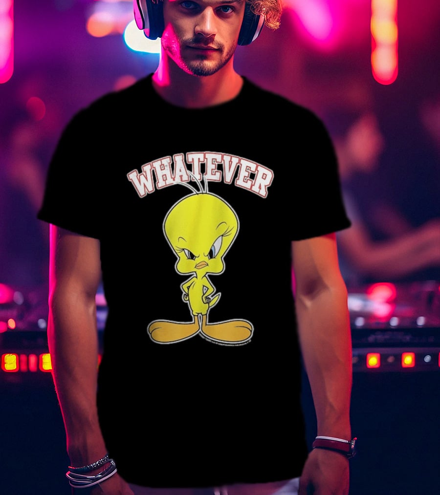 Tweety Bird Whatever Attitude Looney Tunes Cartoon T-Shirt
