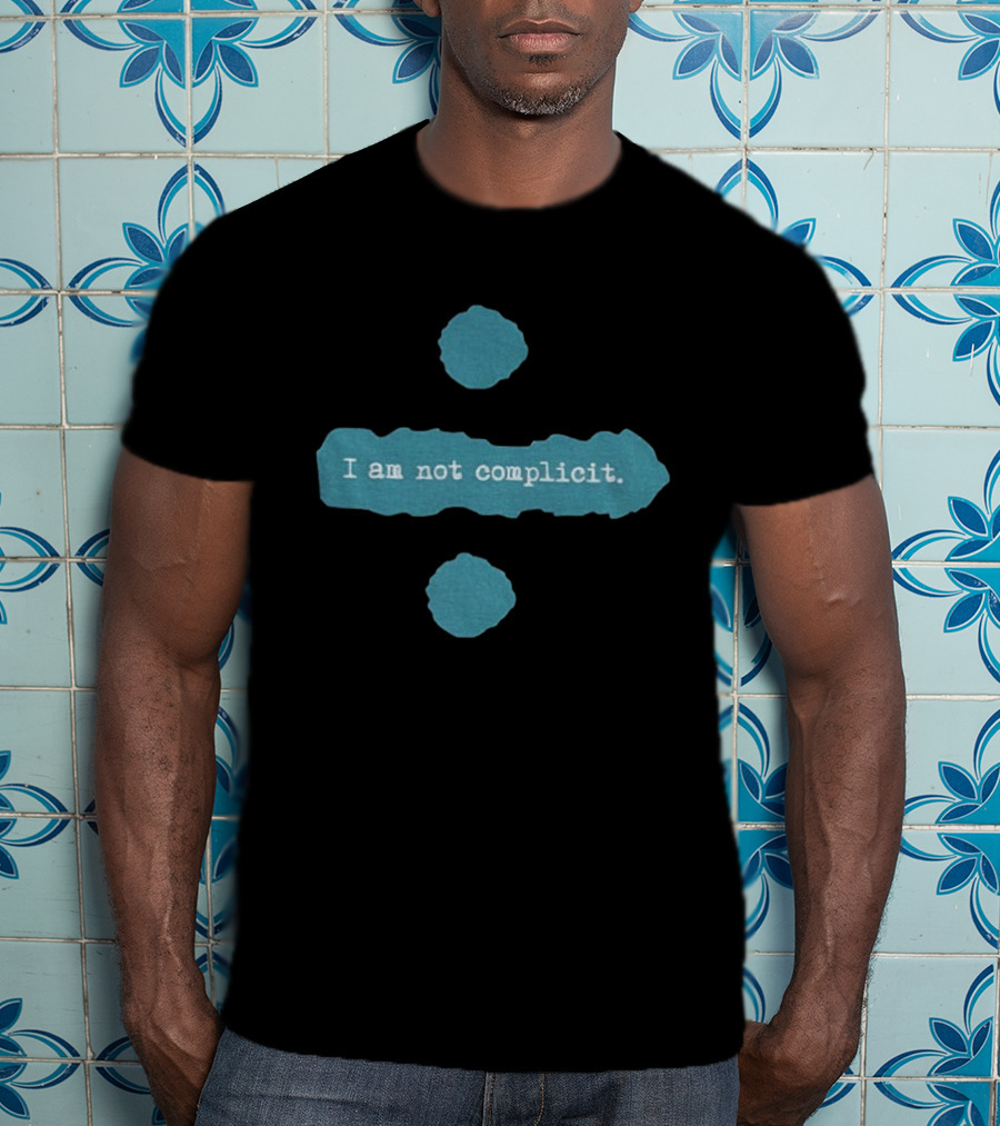 Ed Sheeran Divide Symbol I Am Not Complicit T-Shirt