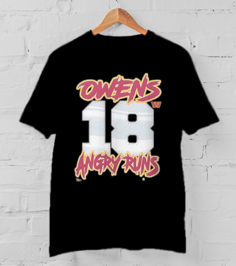Owens 18 Washington Commanders Angry Runs Good Morning Football T-Shirt