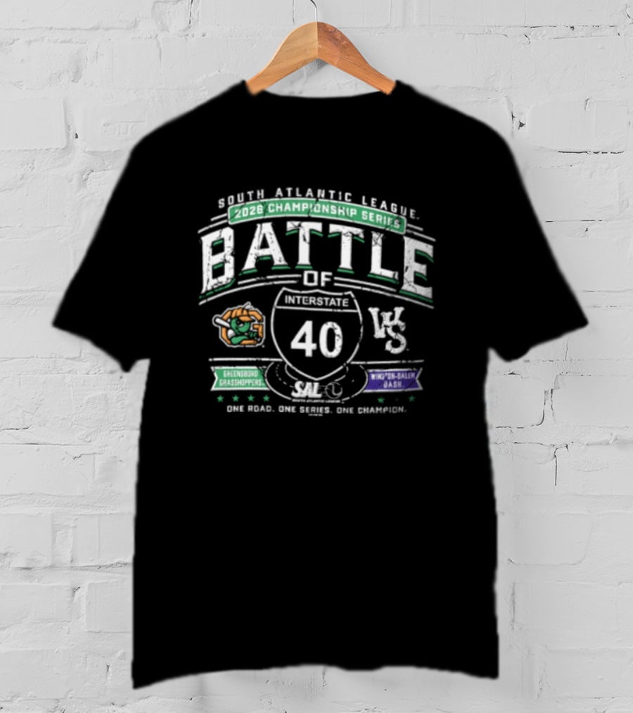 North Atlantic League 2026 Championship Series Battle Of Interstate 40 Greensboro Grasshoppers Winston Salem Dash T-Shirt