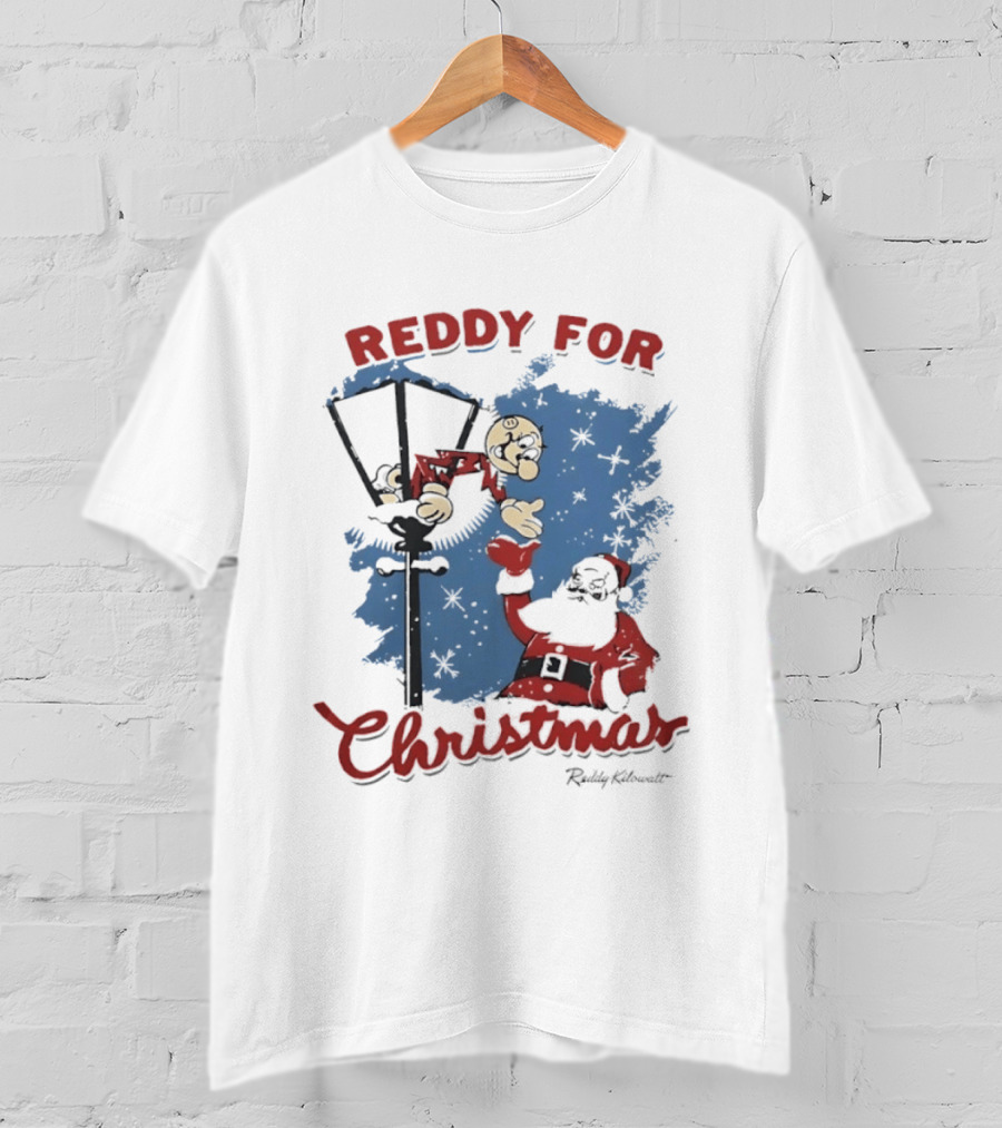 Reddy Kilowatt Reddy For Christmas Holiday Cheer Santa Lamp Post T-Shirt