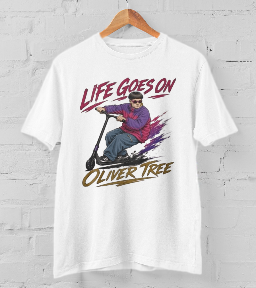 Life Goes On Oliver Tree Scooter Rider With Purple Jacket T-Shirt