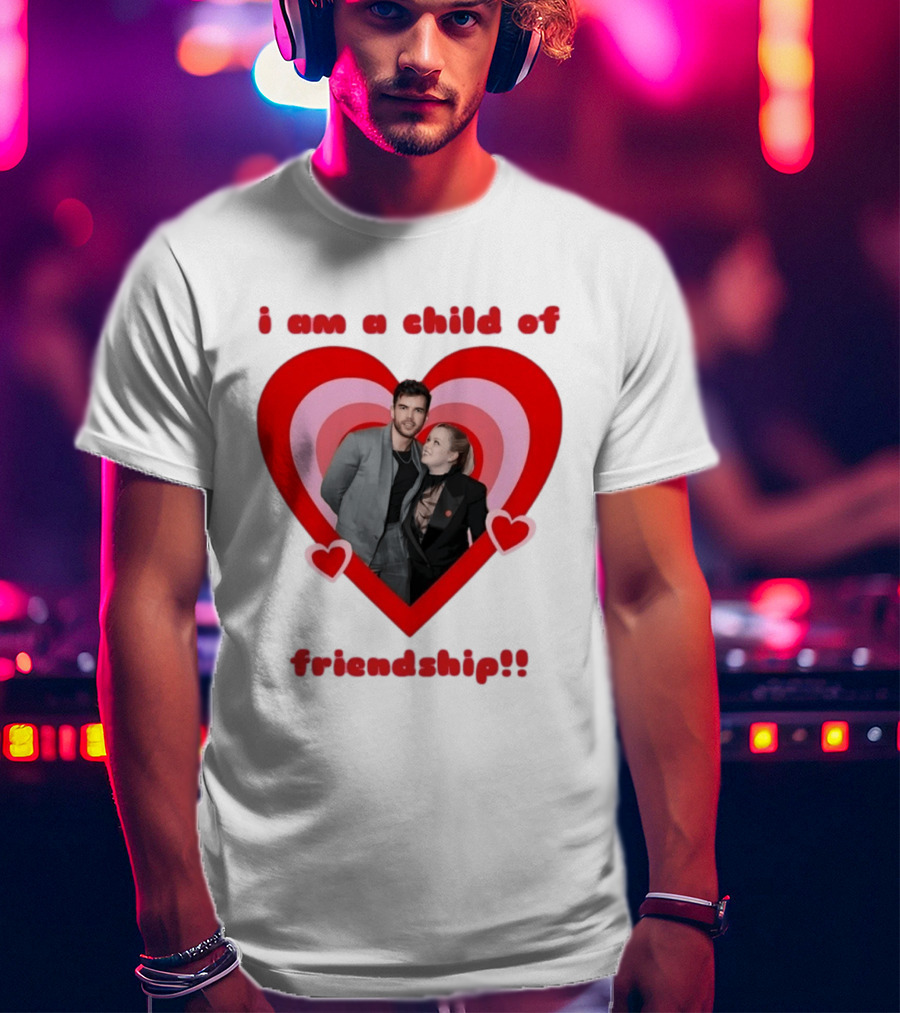 Luke Newton Nicola Coughlan I Am A Child Of Friendship Heart T-Shirt