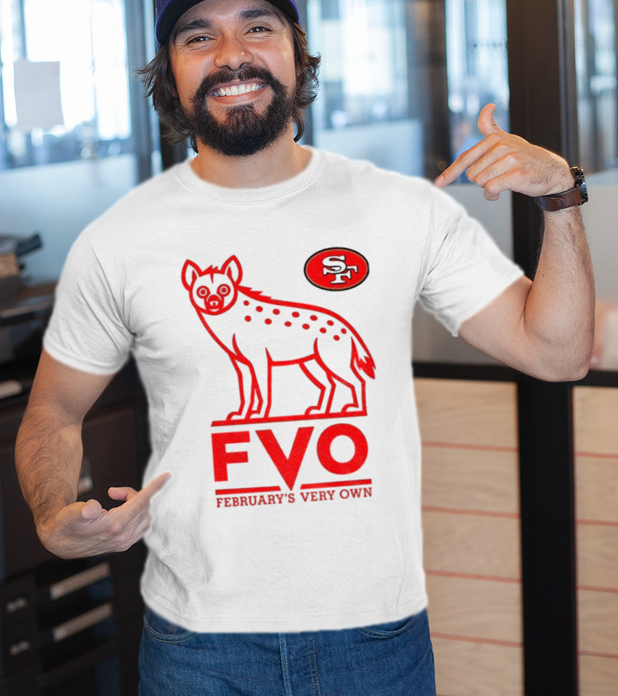 San Francisco 49ers Hyena FVO February's Very Own SF T-Shirt