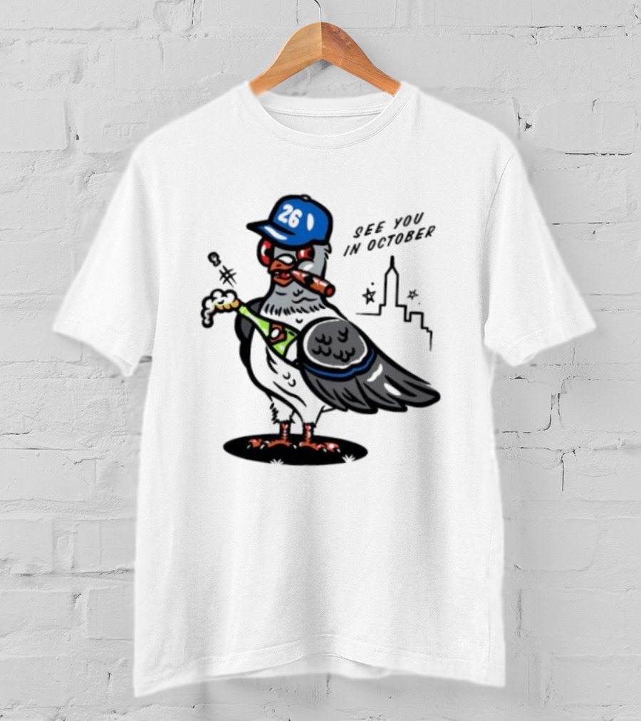 New York Mets Pigeon See You In October 26 Baseball City Skyline T-Shirt
