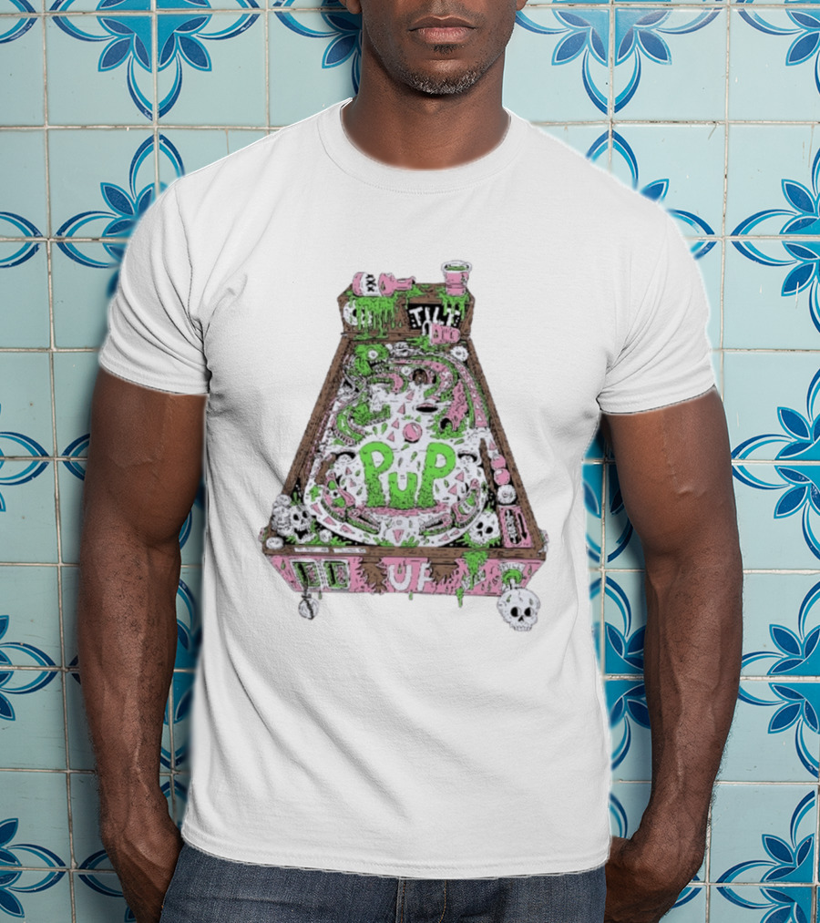 Pup Pinball Machine Slime Tilt Ugh Punk Rock Alternative T-Shirt