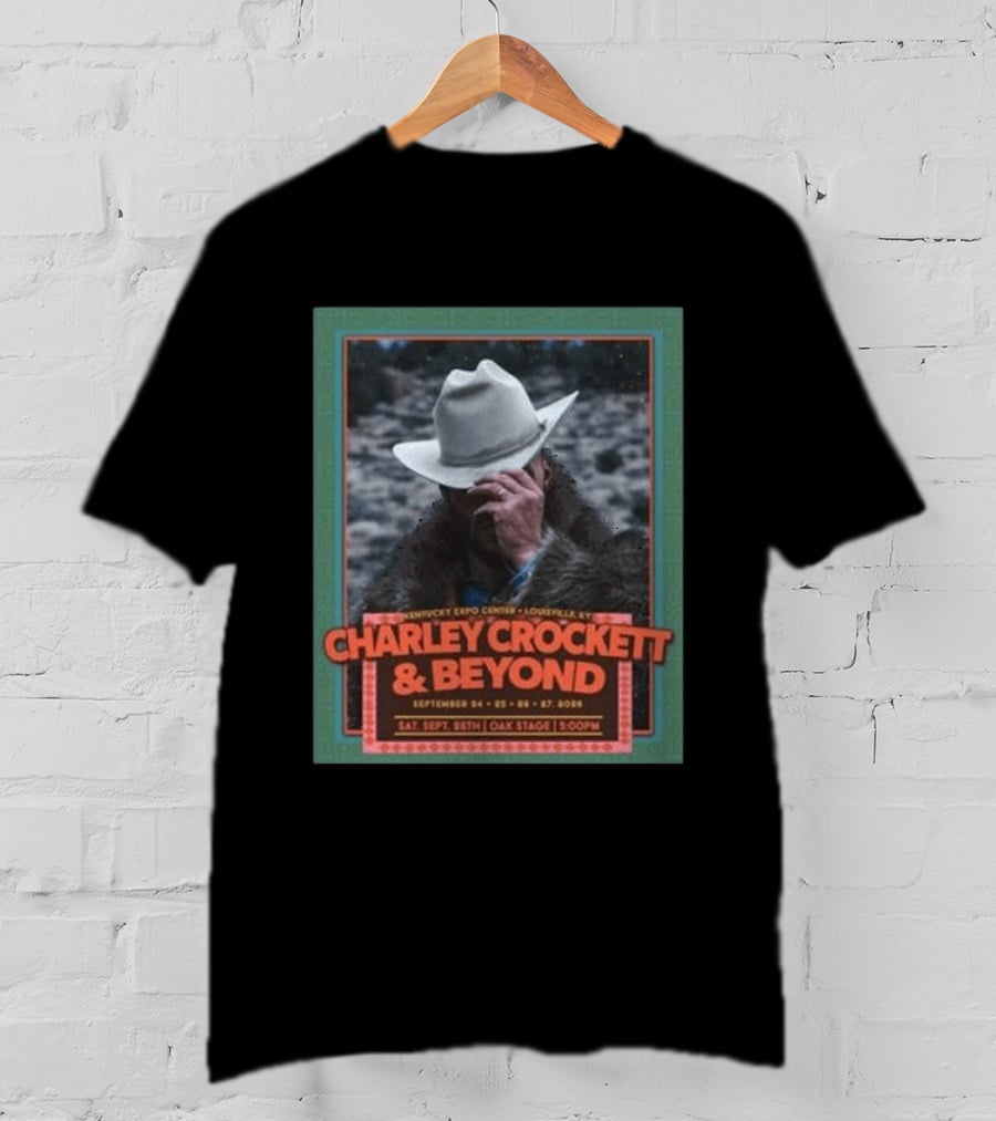 Charley Crockett & Beyond Kentucky Expo Center Louisville KY September 24 27 2026 Oak Stage Event T-Shirt