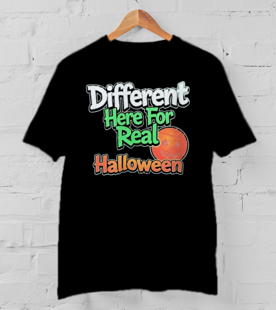 Different Here For Real Halloween Pumpkin Basketball T-Shirt