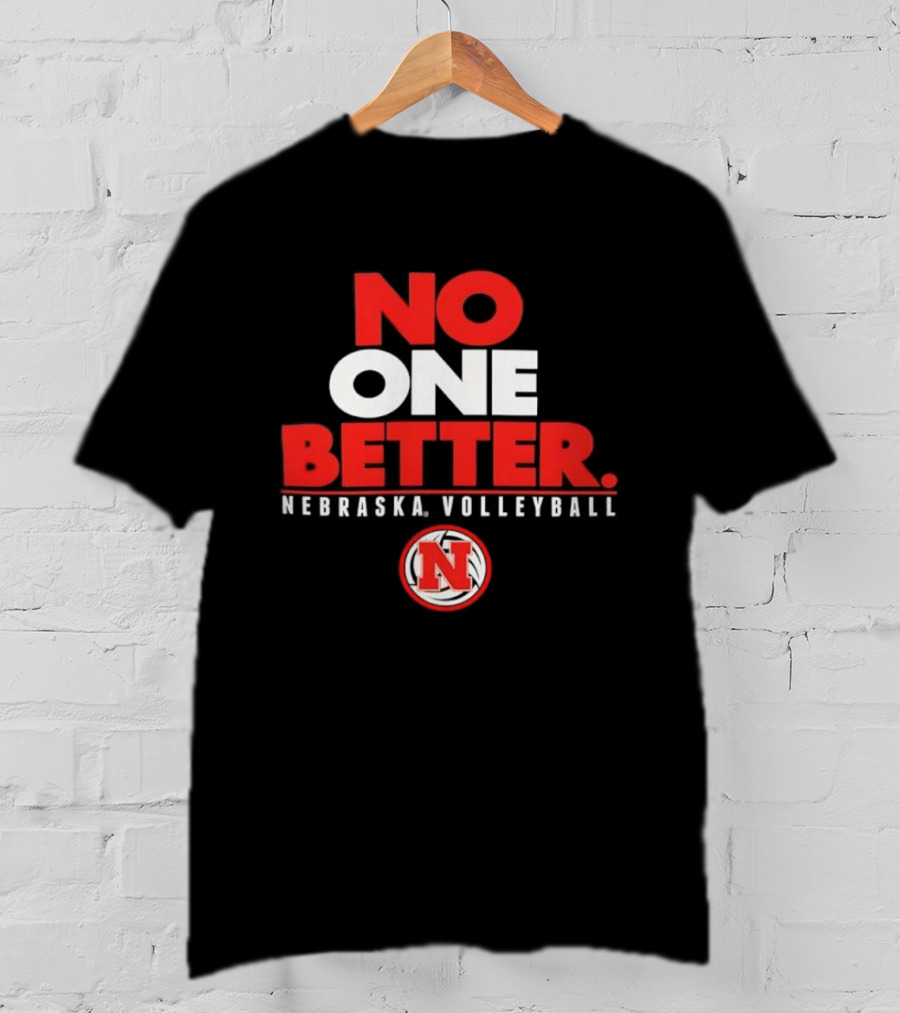 No One Better Nebraska Volleyball N T-Shirt