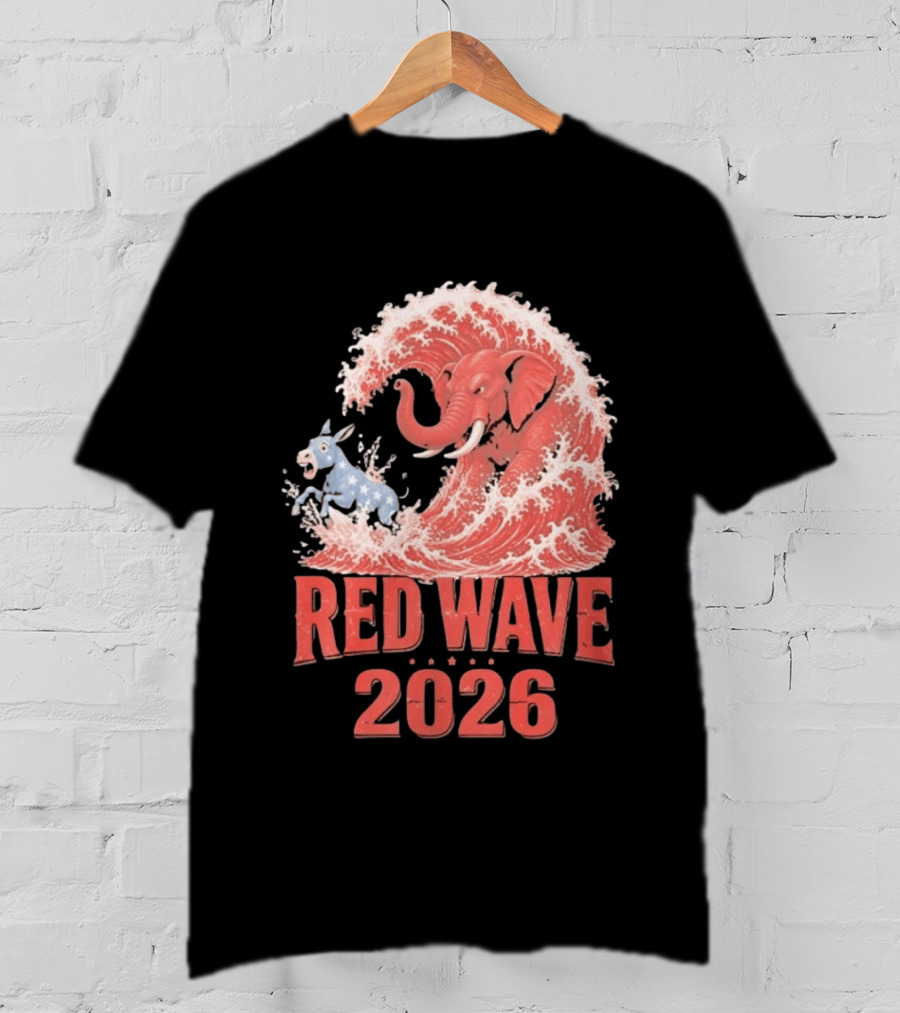 Red Wave 2026 Republican Elephant Vs Donkey Political T-Shirt