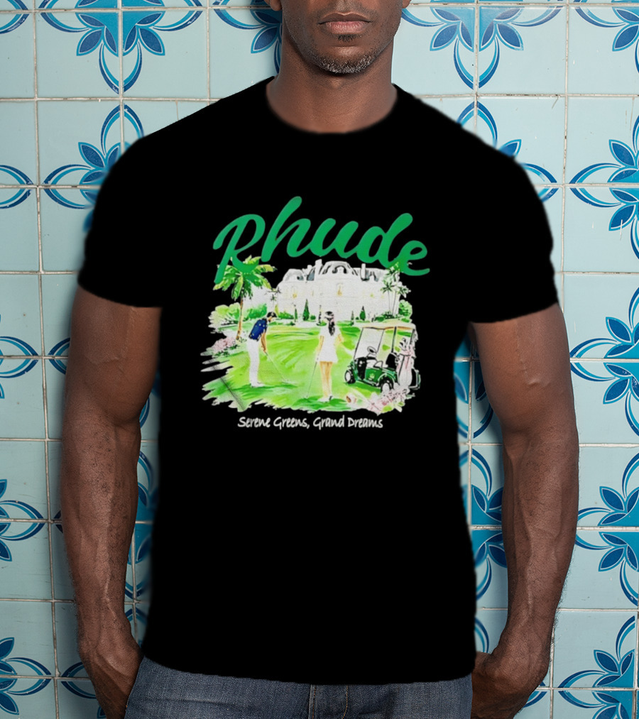 Rhude Serene Greens Grand Dreams Golf Scene Classic Polo Players And Golf Cart Mansion T-Shirt