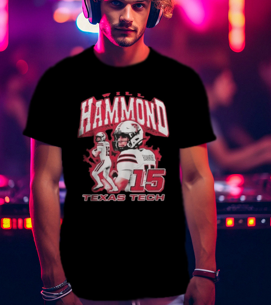 William Hammond Texas Tech Red Raiders Football 15 T-Shirt