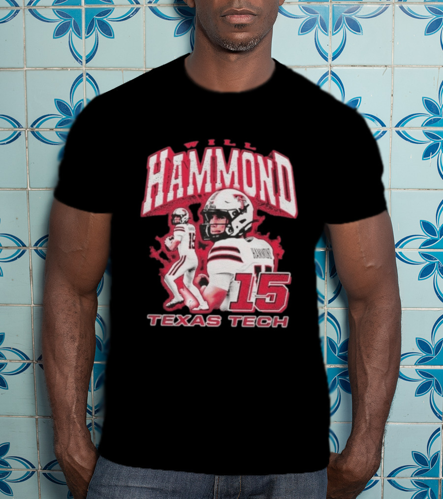 William Hammond Texas Tech Red Raiders Football 15 T-Shirt