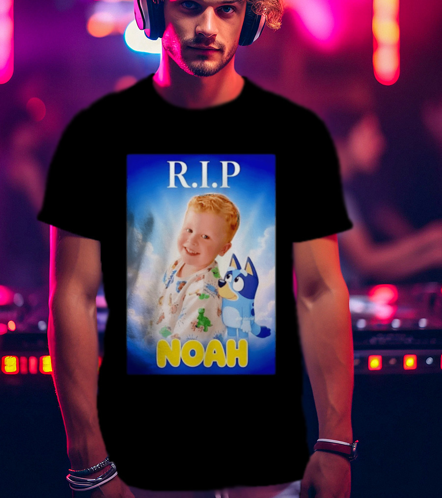 RIP Noah In Loving Memory Bluey T-Shirt