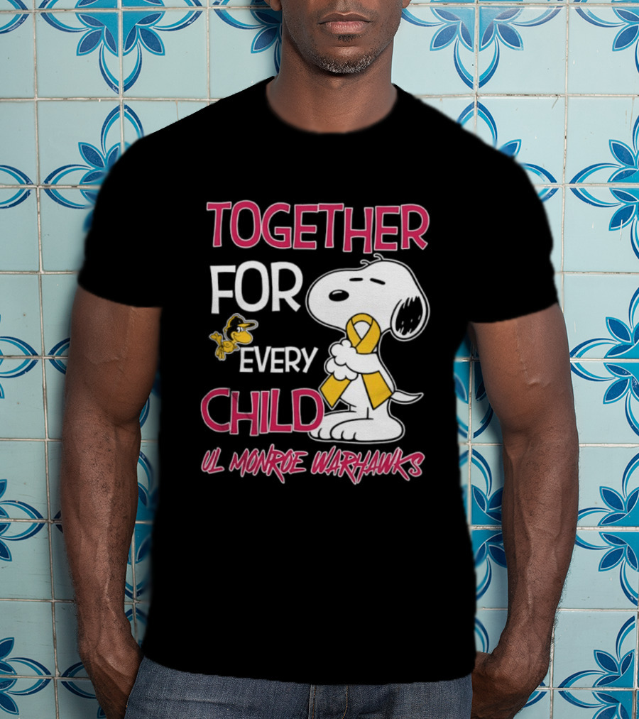 Snoopy Together For Every Child UL Monroe Warhawks Peanuts Support T-Shirt