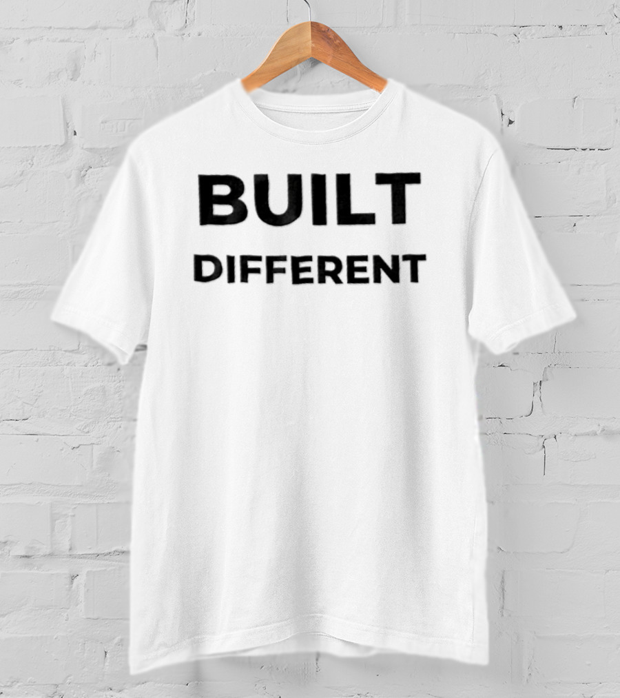 Built Different Bold Empowering T-Shirt