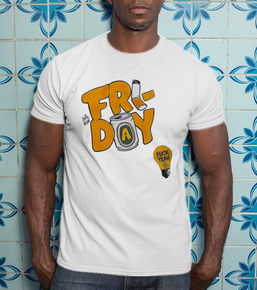 Beer Can Friday Vibes Light Bulb Fuck Yeah Weekend T-Shirt