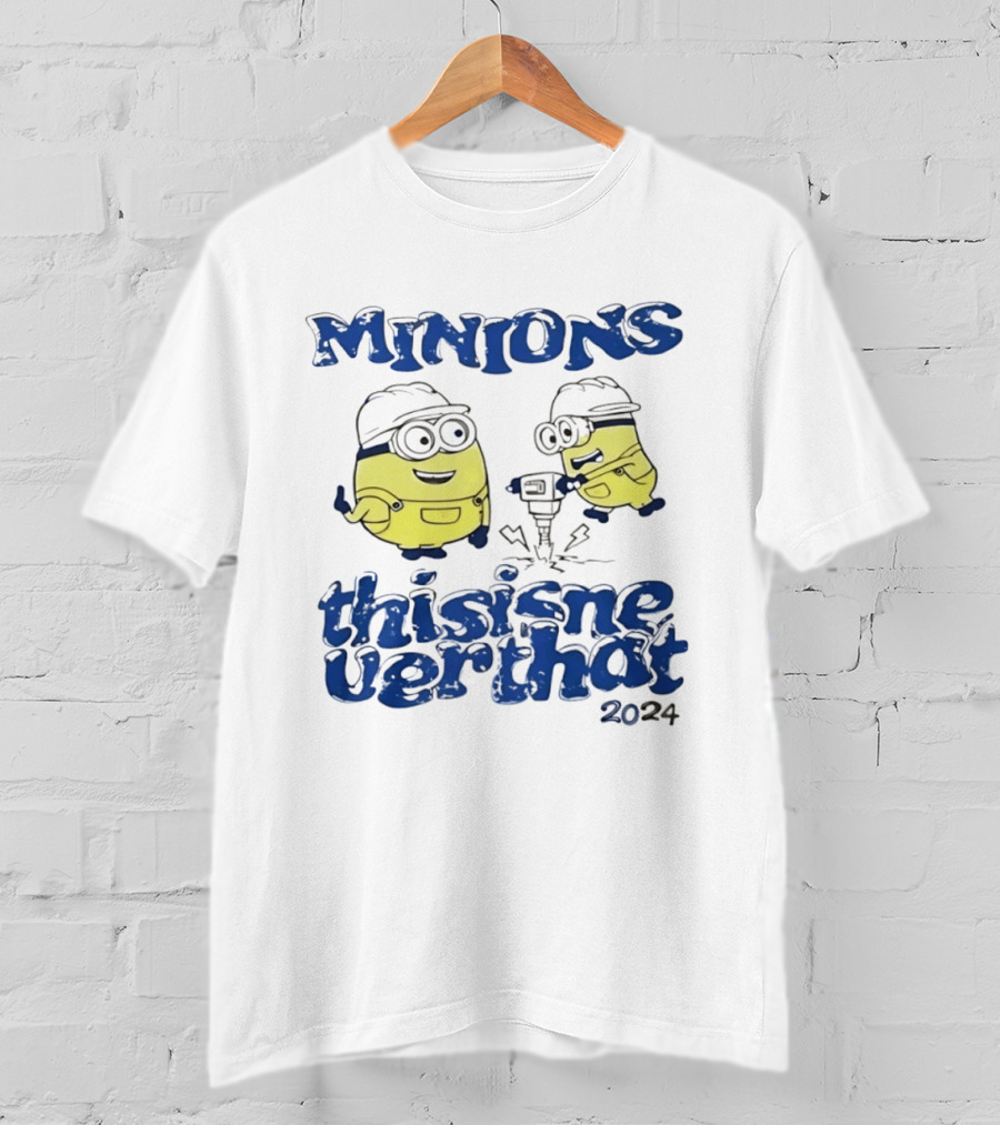 Minions Thisisneverthat 2024 Drilling Fun Collaboration T-Shirt