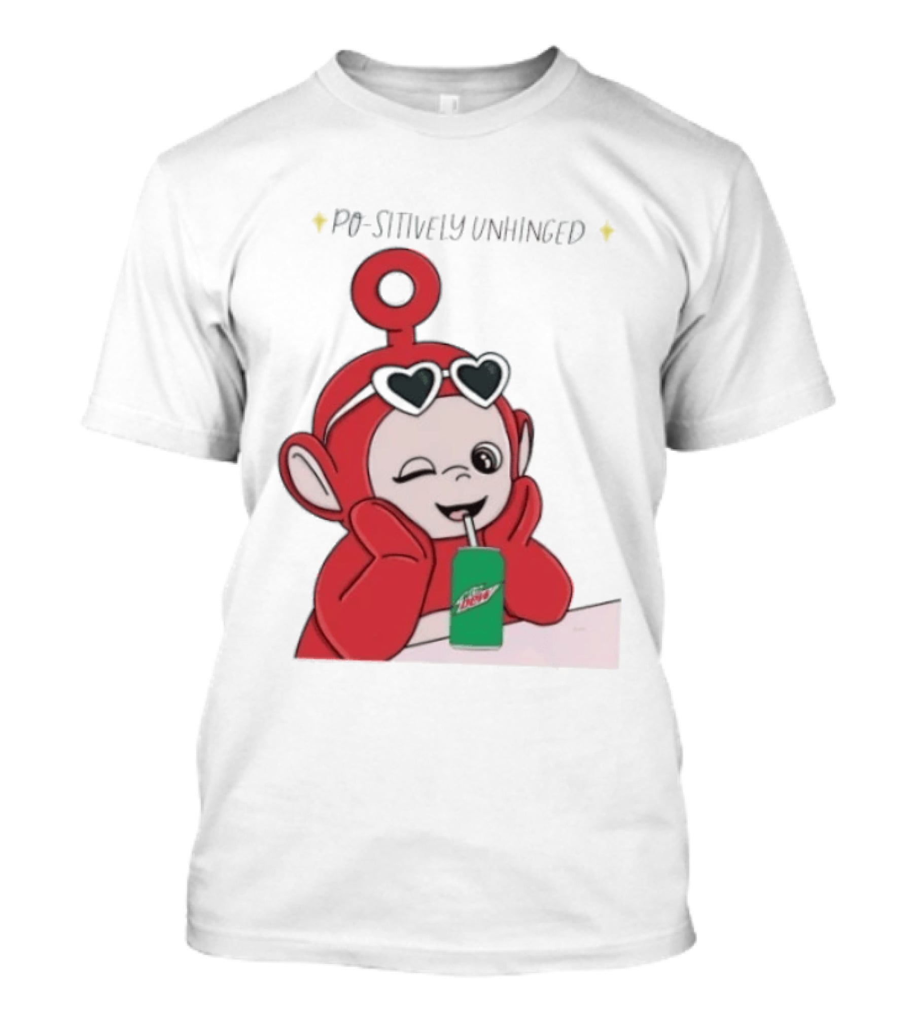 Po Sitively Unhinged Funny Red Teletubby Heart Sunglasses Drinking Mtn Dew T-Shirt