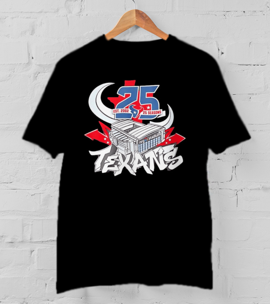 Houston Texans Est. 2002 25 Seasons NRG Stadium Anniversary T-Shirt