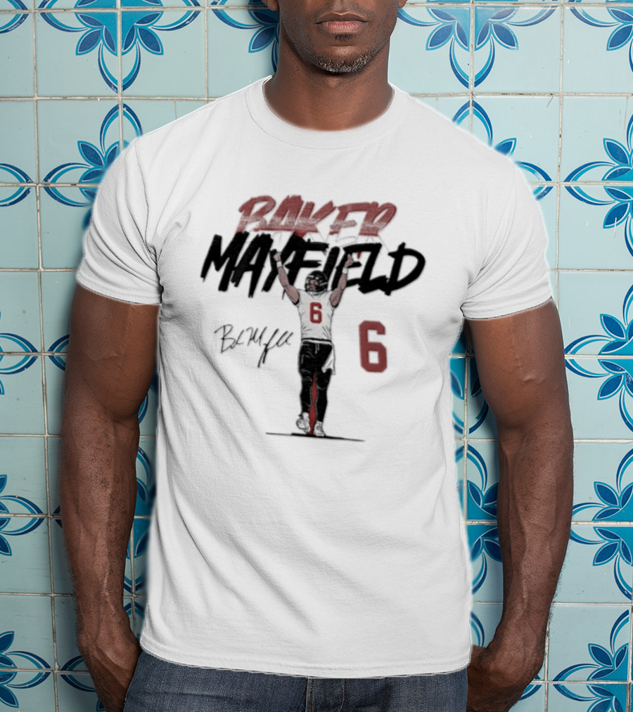 Baker Mayfield Buccaneers 6 Football Player Signature Arms Raised T-Shirt