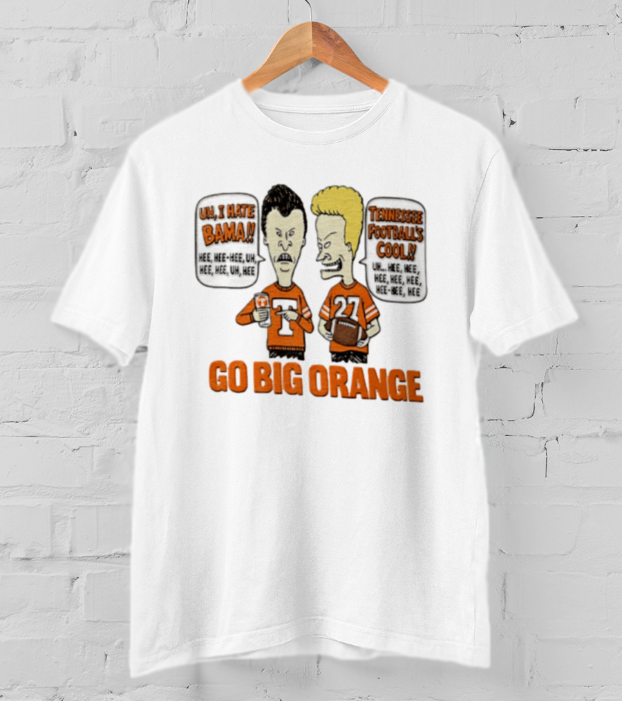 Go Big Orange Beavis And Butt Head Tennessee Volunteers Football T-Shirt
