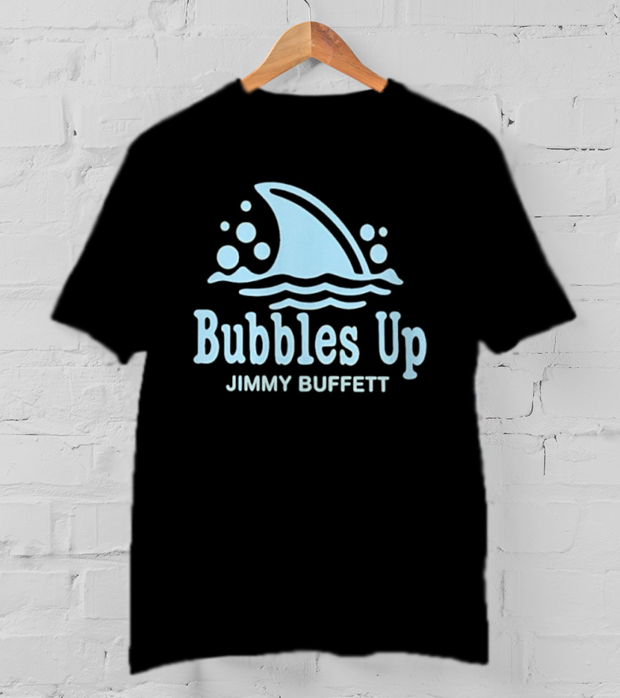 Bubbles Up Jimmy Buffett Parrothead Shark Wave Bubbles T-Shirt