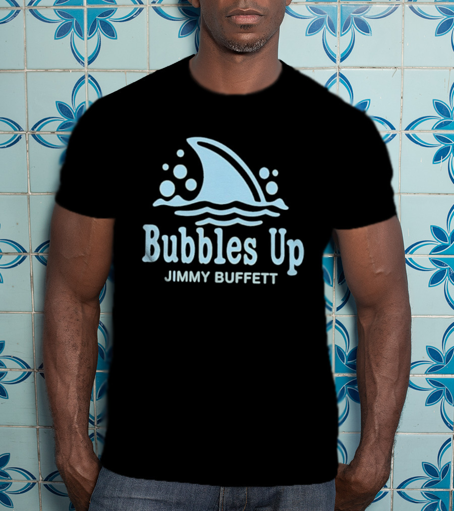 Bubbles Up Jimmy Buffett Parrothead Shark Wave Bubbles T-Shirt