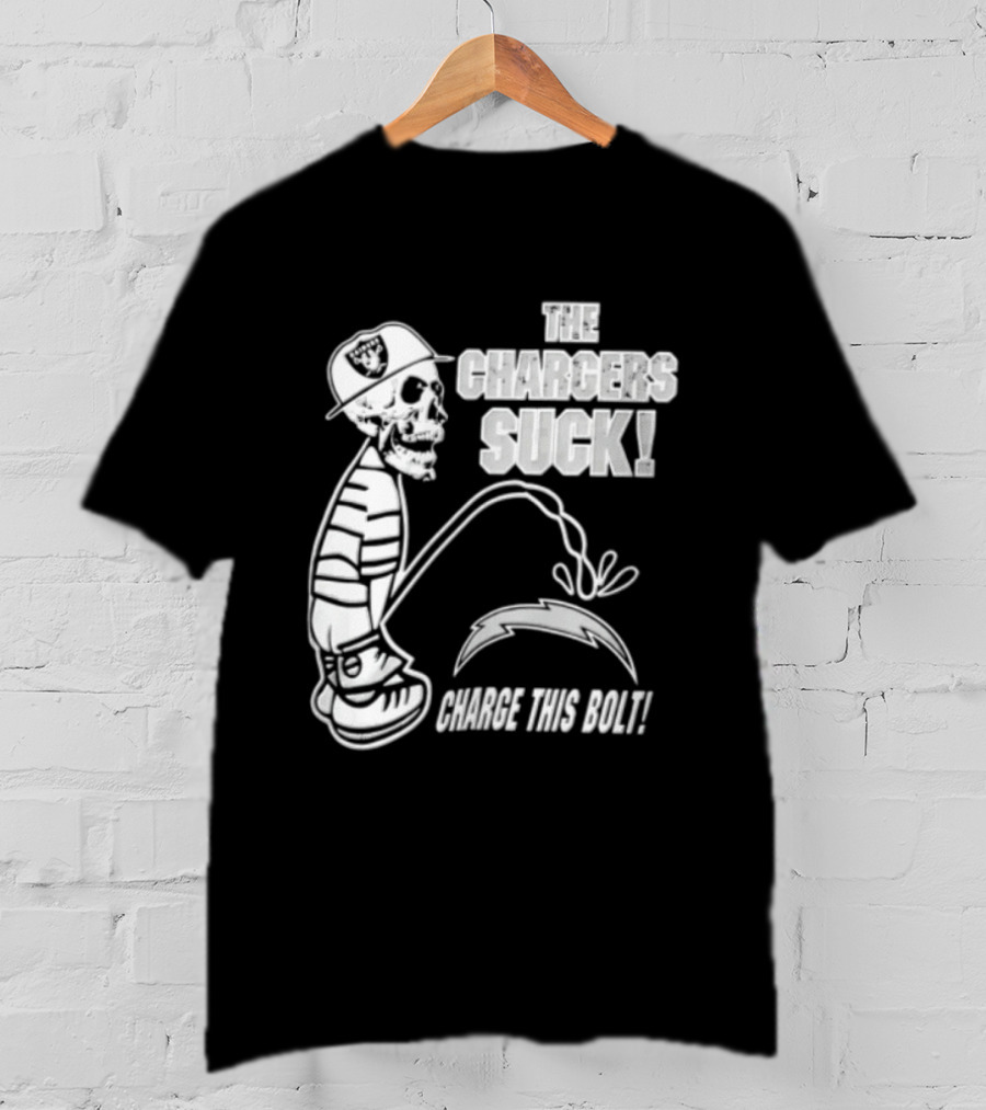 Las Vegas Raiders Versus Los Angeles Chargers Rivalry The Chargers Suck Charge This Bolt T-Shirt
