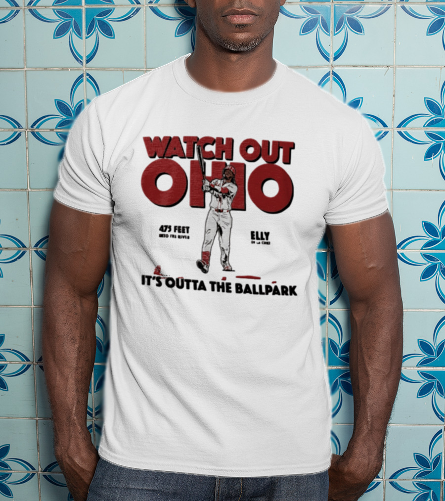 Cincinnati Reds Elly De La Cruz Out Ohio It's Outta The Ballpark 44 MLB 425 Feet T-Shirt