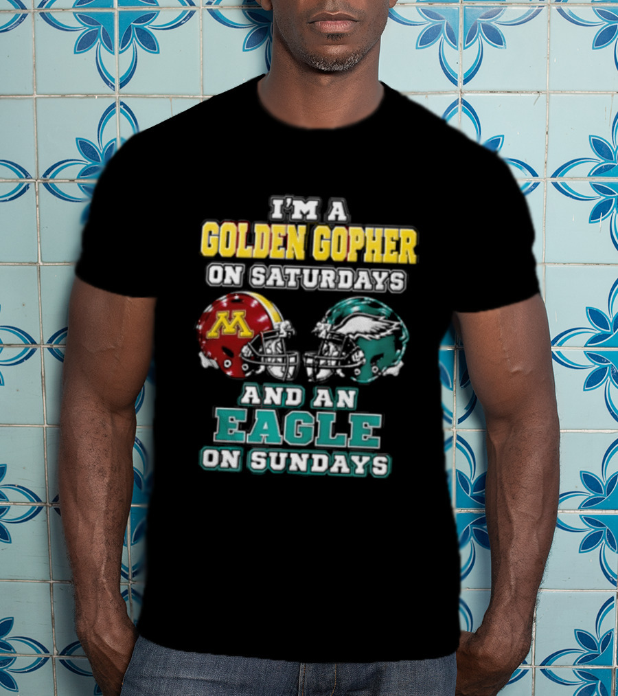 Golden Gopher On Saturdays Eagle On Sundays Helmets T-Shirt