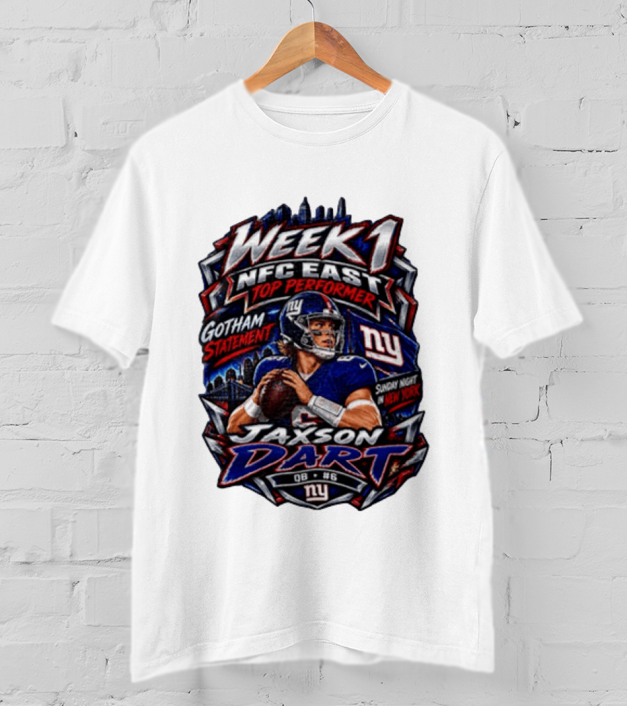 Week 1 NFC East Top Performer Jaxson Dart Gotham Statement Sunday Night New York T-Shirt