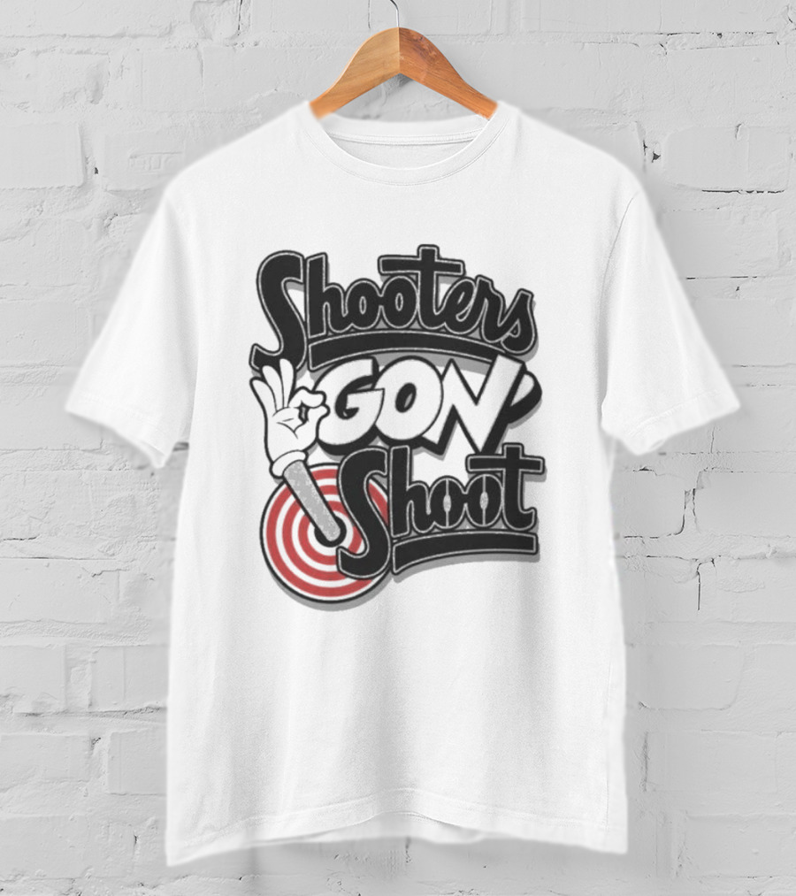 Shooters Gon Shoot Basketball Target Shooter Mentality T-Shirt