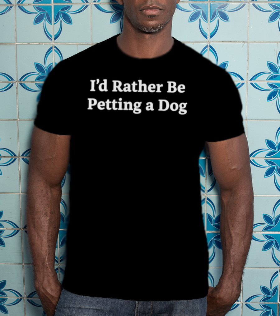 Chad Gilbert Wearing I'd Rather Be Petting A Dog T-Shirt
