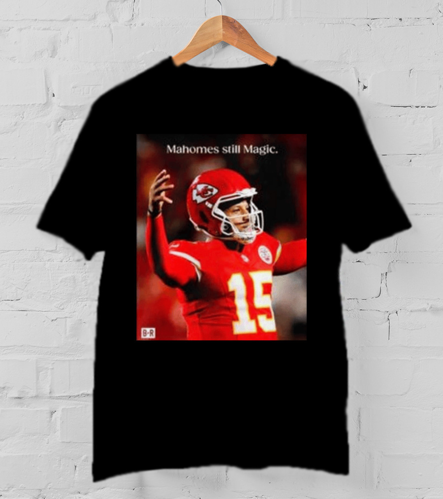Kansas City Chiefs Patrick Mahomes Still Magic Victory 2026 T-Shirt