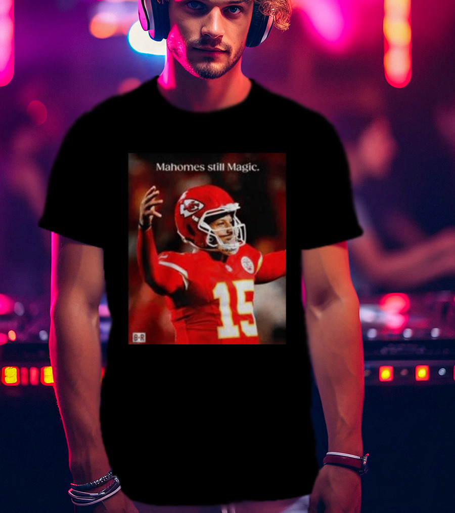 Kansas City Chiefs Patrick Mahomes Still Magic Victory 2026 T-Shirt