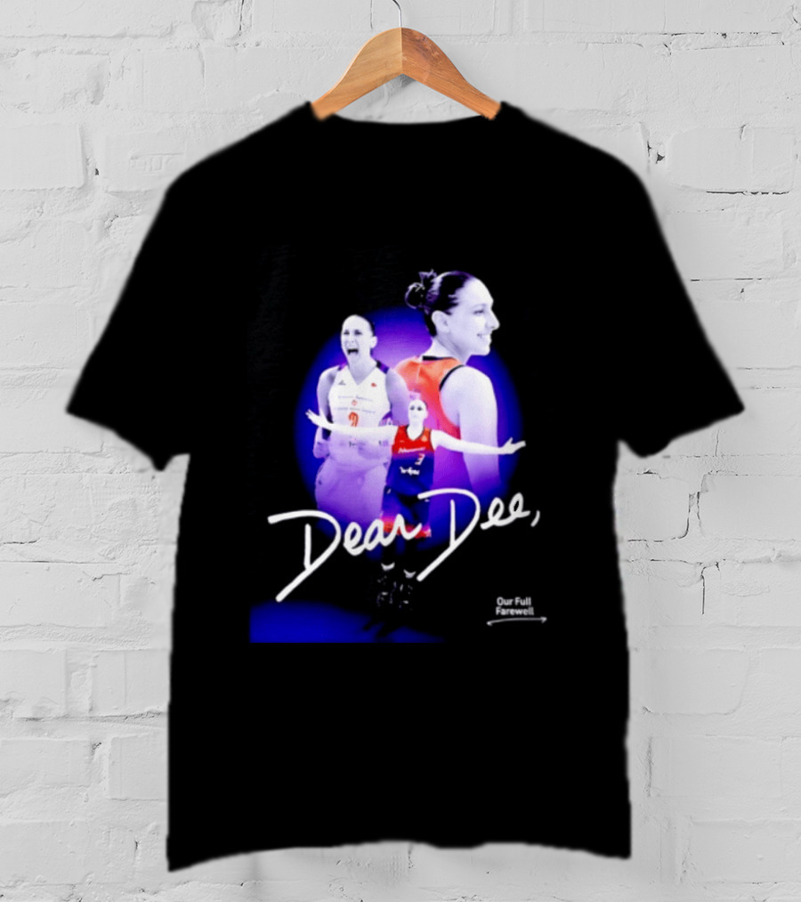 Diana Taurasi Phoenix Mercury Dear Dee Our Full Farewell T-Shirt