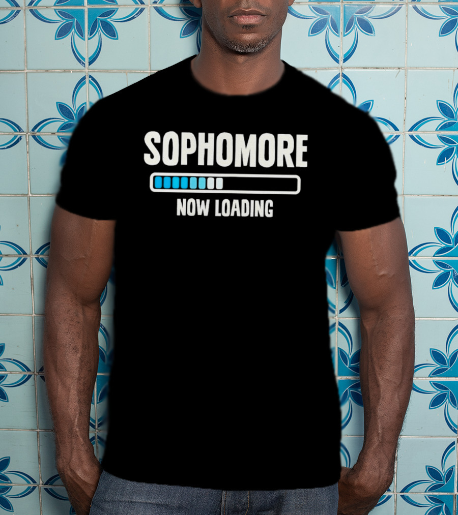 Sophomore Now Loading Back To School Student Progress Bar T-Shirt
