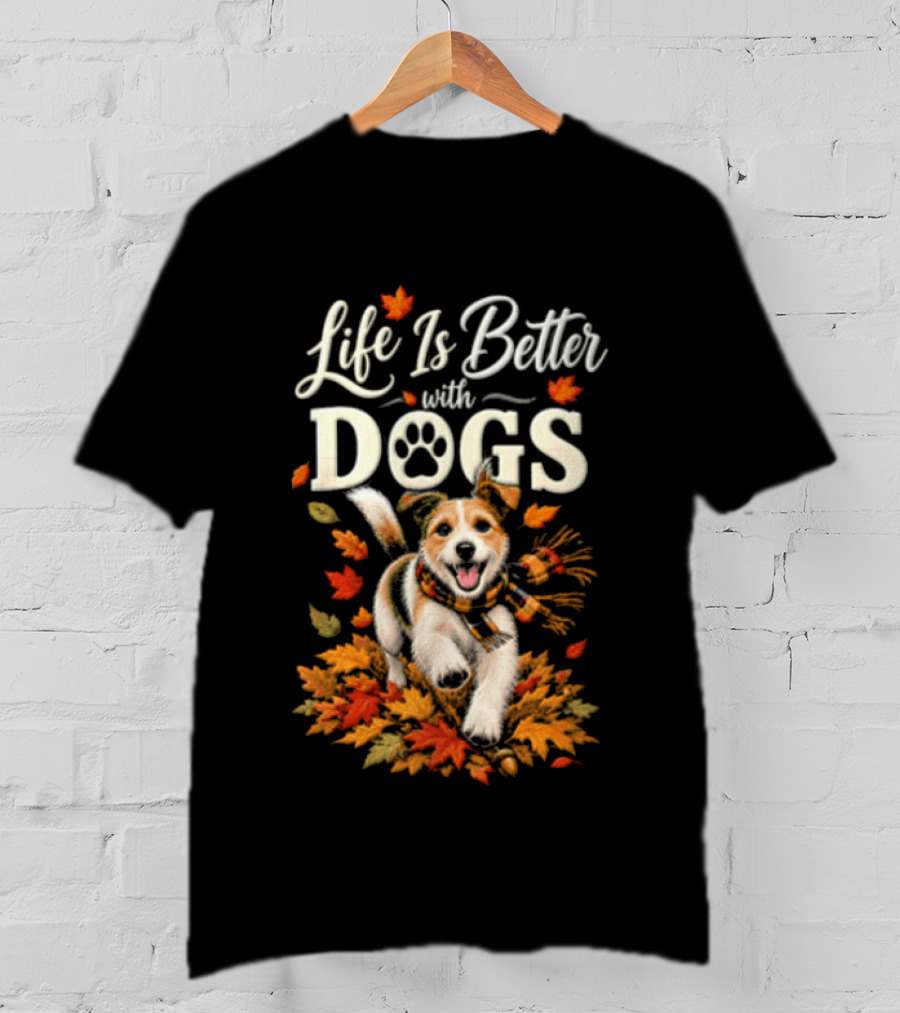 Life Is Better With Dogs Autumn Leaves Dog Paw T-Shirt
