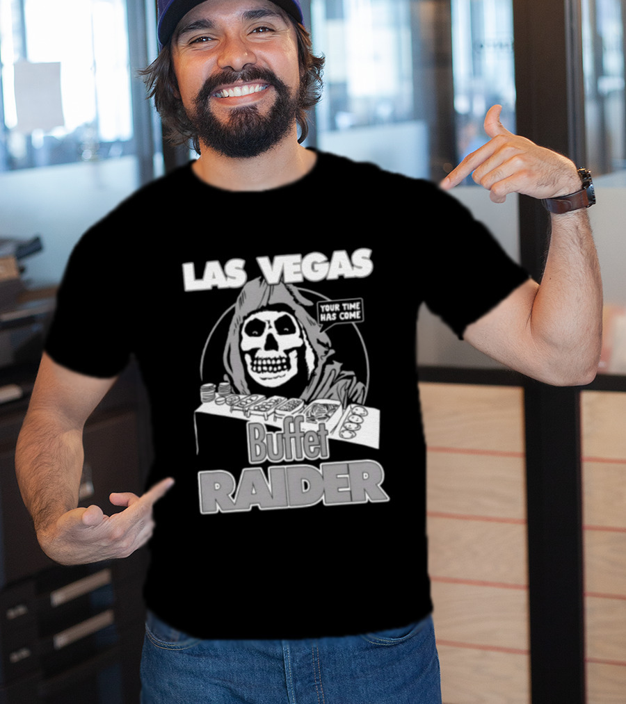 Las Vegas Your Time Has Come Buffet Raider Grim Reaper T-Shirt