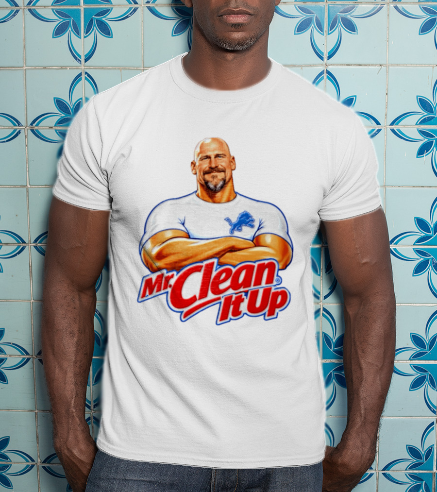 Dan Campbell Mr Clean It Up Detroit Lions Exclusively T-Shirt