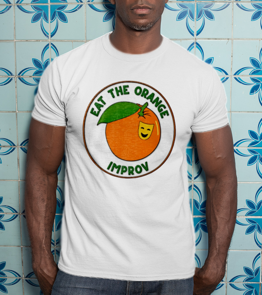 Eat The Orange Improv Comedy Logo Smiling Fruit Patch T-Shirt