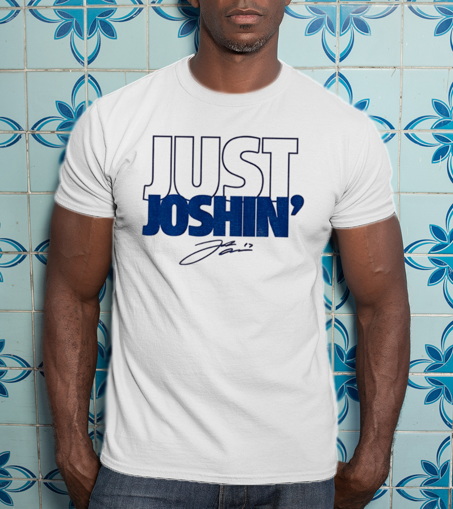 Josh Allen Just Joshin' 17 Buffalo Bills T-Shirt