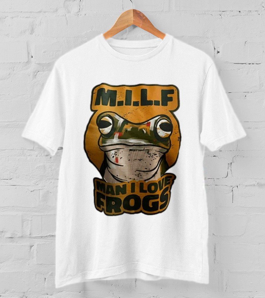 M.I.L.F Man I Love Frogs Frog Amphibian T-Shirt