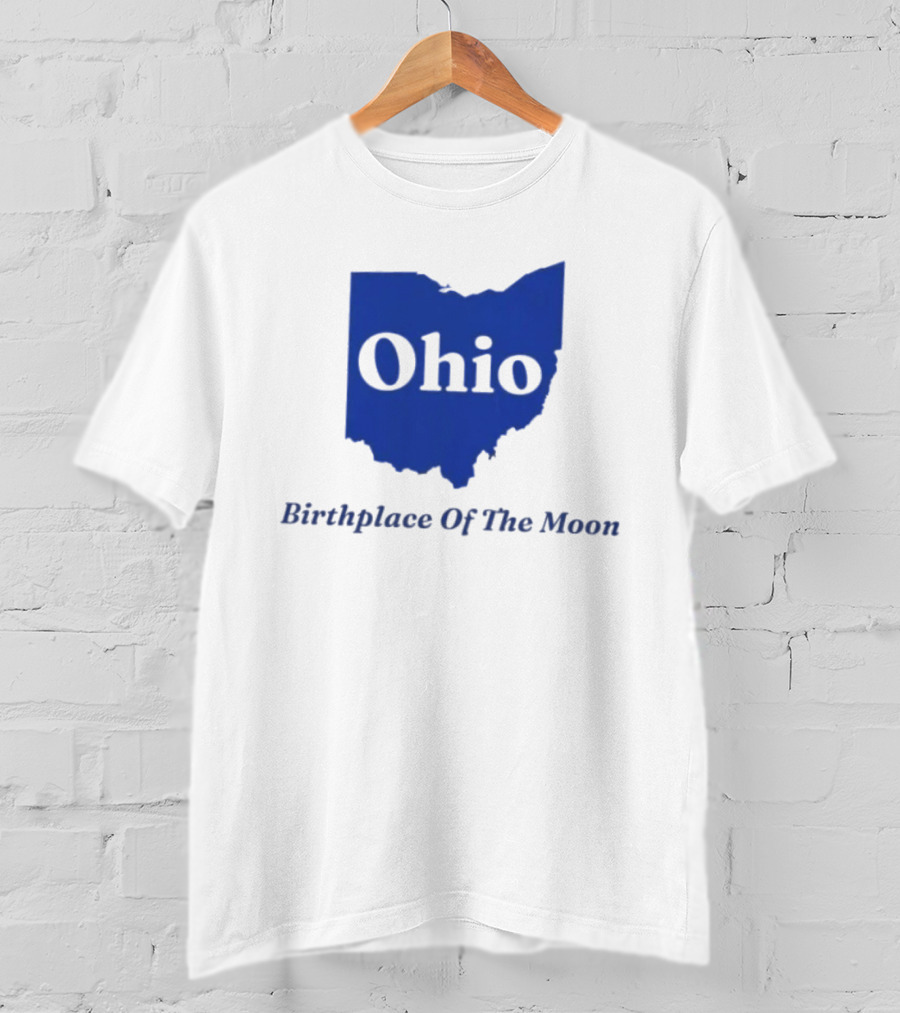 Ohio Birthplace Of The Moon Space Astronomy Exploration T-Shirt