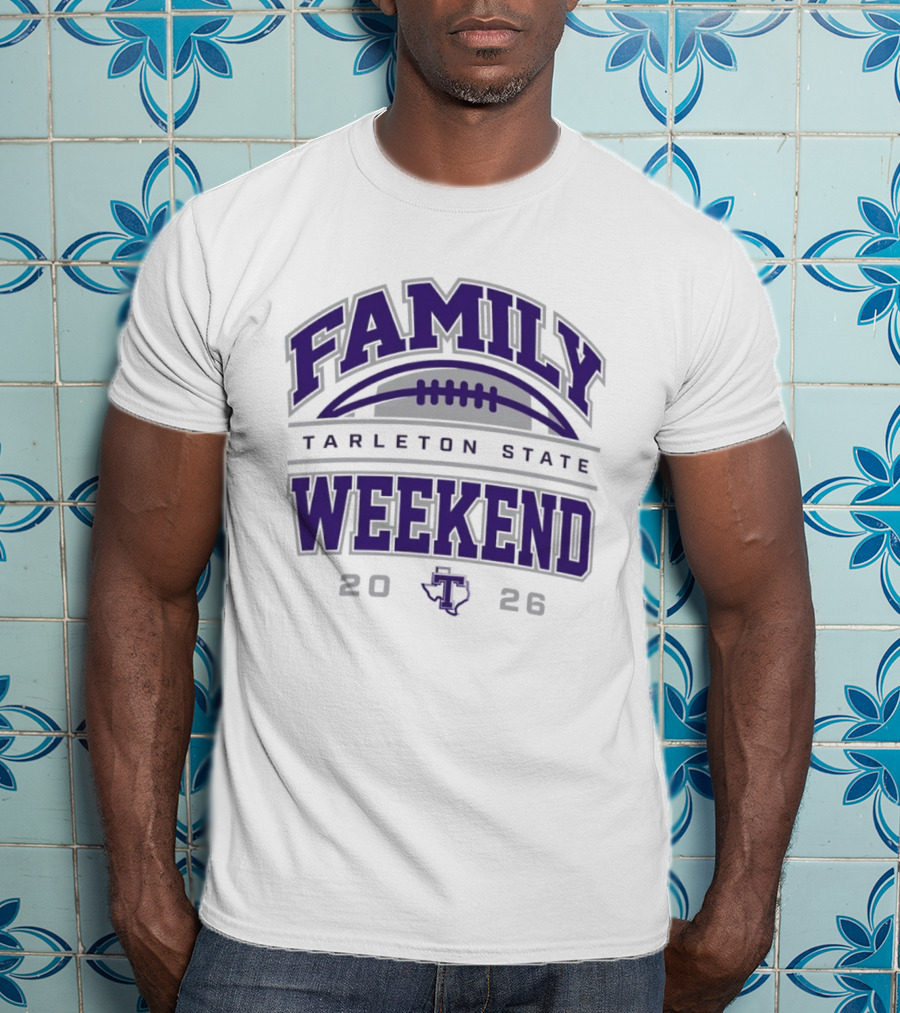 Tarleton State Family Weekend 2026 Football Event T-Shirt